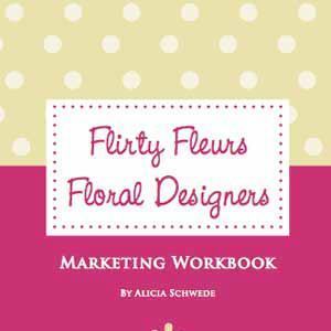 Florist Marketing Marketing Workbook for Florists