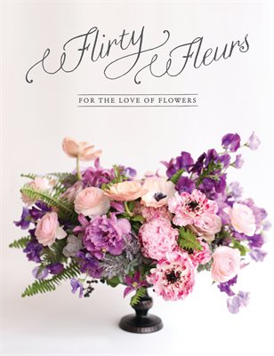 Flirty Fleurs Magazine 2015 - Issue Two