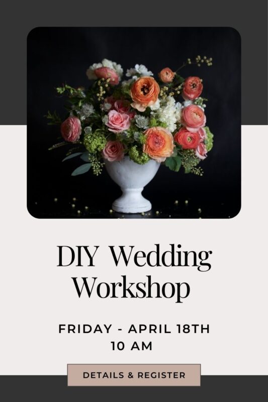 Looking to arrange the flowers for your wedding, this is a workshop to teach brides how to DIY their own wedding flowers