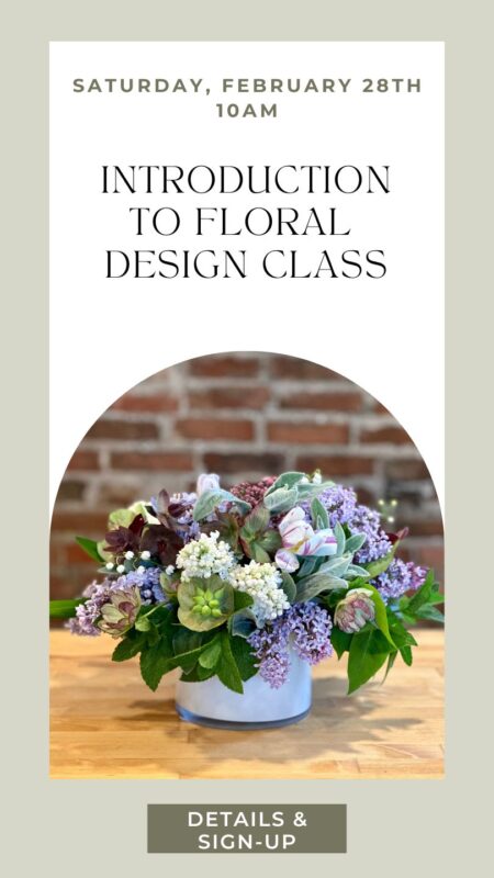 Learn how to arrange flowers at an Introduction to floral design class in Washington State